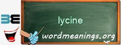 WordMeaning blackboard for lycine